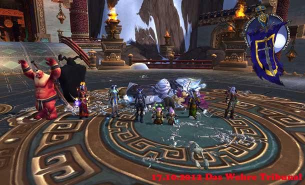 Das Wahre Tribunal – Mists of Pandaria · 17.10.2012 Das Wahre Tribunal – Mists of Pandaria · 17.10.2012
