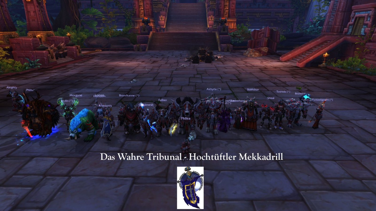 Das Wahre Tribunal – Dazar’alor · Hochtüftler Mekkadrill Das Wahre Tribunal – Dazar’alor · Hochtüftler Mekkadrill